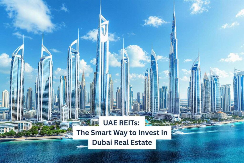 Dubai and Abu Dhabi skyline showcasing high-rise real estate, luxury buildings, and investment icons representing UAE REITs, passive income, and rental growth for global investors.